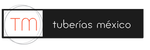Tuberias Mexico